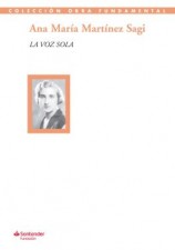 читать La voz sola