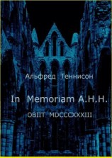 читать In Memoriam A.H.H. OBIIT MDCCCXXXIII