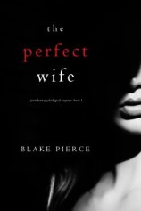 читать The Perfect Wife
