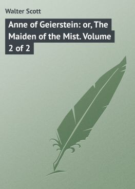 читать Anne of Geierstein: or, The Maiden of the Mist. Volume 2 of 2