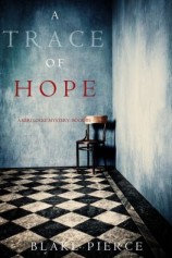 читать A Trace of Hope