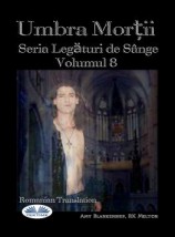 читать Umbra Morții (Legături De Sânge Volumul 8)