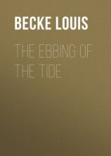 читать The Ebbing Of The Tide