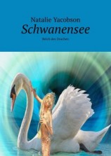 читать Schwanensee. Reich des Drachen