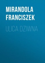 читать Ulica Dziwna