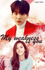 читать Моя слабость - это ты