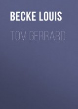 читать Tom Gerrard