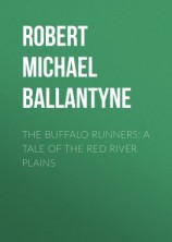 читать The Buffalo Runners: A Tale of the Red River Plains