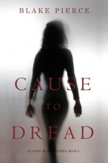 читать Cause to Dread