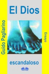 читать El Dios Escandaloso