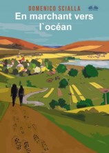 читать En Marchant Vers L'Océan