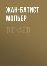 читать The Miser