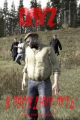читать DayZ: В последний путь