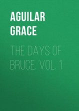 читать The Days of Bruce. Vol. 1