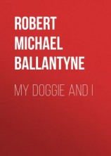 читать My Doggie and I