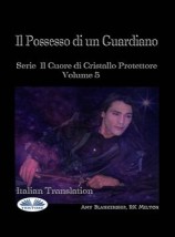 читать Il Possesso Di Un Guardiano