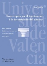 читать Nous reptes en el tractament i la investigació del càncer