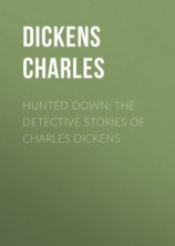 читать Hunted Down: The Detective Stories of Charles Dickens
