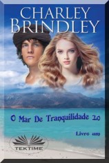 читать O Mar De Tranquilidade 2.0