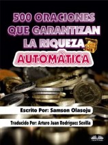 читать 500 Oraciones Que Garantizan Una Riqueza Automática