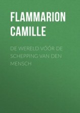 читать De Wereld vóór de schepping van den mensch