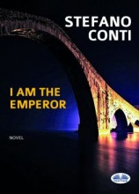 читать I Am The Emperor