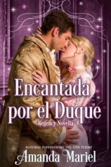 читать Encantada Por El Duque