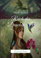 читать Reich des Drachen  4. Rose für den Drachen