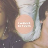 читать I Wanna Be Yours