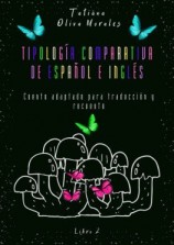 читать Tipología comparativa de español e inglés. Cuento adaptado para traducción y recuento. Libro 2