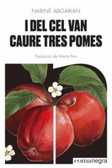 читать I del cel van caure tres pomes