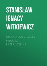 читать Nienasycenie. Część pierwsza, Przebudzenie