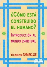 читать ¿Cómo Está Construido El Humano?