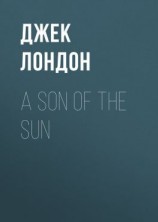 читать A Son Of The Sun