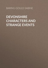 читать Devonshire Characters and Strange Events