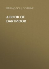 читать A Book of Dartmoor
