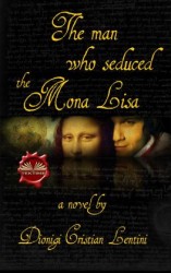 читать The Man Who Seduced The Mona Lisa