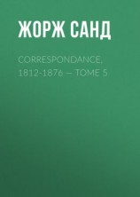 читать Correspondance, 1812-1876  Tome 5