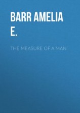 читать The Measure of a Man