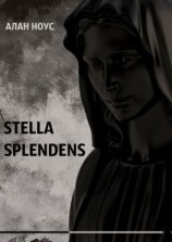 читать Stella Splendens