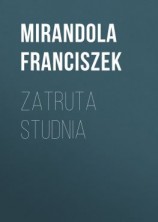 читать Zatruta studnia